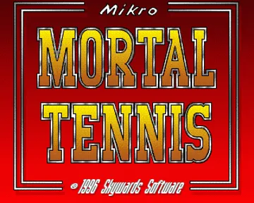 Mikro Mortal Tennis_Disk1 screen shot title